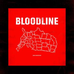 Bloodline (Explicit)