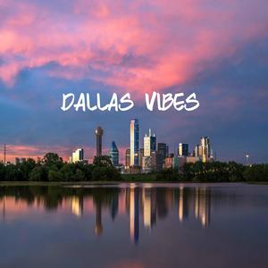 Dallas Vibes