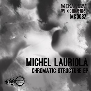 Chromatiq Structure (Original Mix)