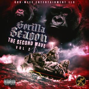 Ooh-Weee Entertainment LLC Gorilla Season The Second Wave, Vol. 2 (Explicit)