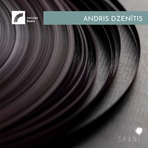 Latvian Radio Archive: Andris Dzenītis