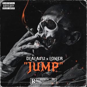 JUMP (feat. Dlala012) (Explicit)