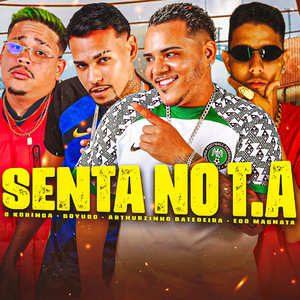 Senta no T.A (Explicit)