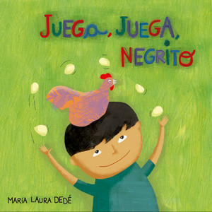 Juega, Juega, Negrito