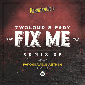 Fix Me (Cosmo & Skoro X FRNDS Remix)
