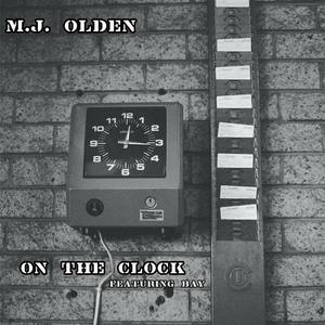 On The Clock (feat. BAY) [Explicit]
