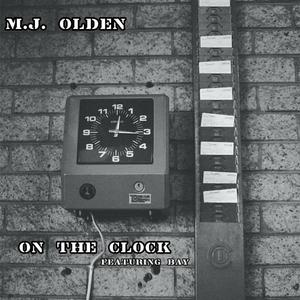 On The Clock (feat. BAY) (Explicit)