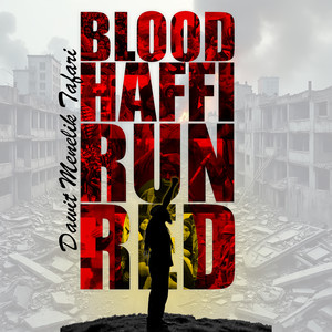 Blood Haffi Run Red