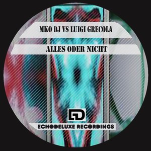 Alles Oder Nicht (Mko Dj Remix)