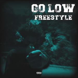 Go Low Freestyle (feat. Jvelz) [Explicit]