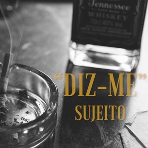 “Diz-me” (Explicit)