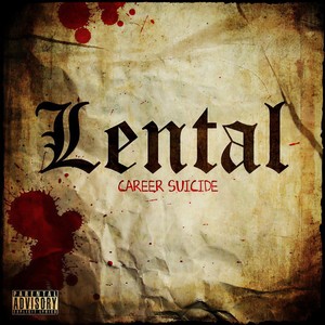 Lental - My City (Explicit)