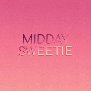 Midday Sweetie