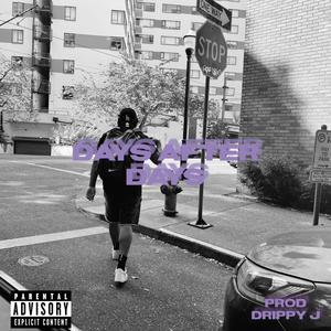 Days After Days (Explicit)