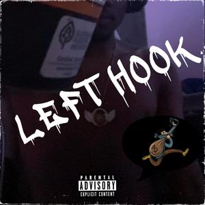 Left Hook (feat. ItzDonny) [Explicit]