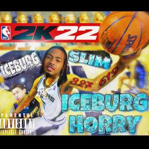 IceBurg Horry (Explicit)