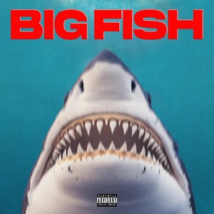 Big Fish (Explicit)