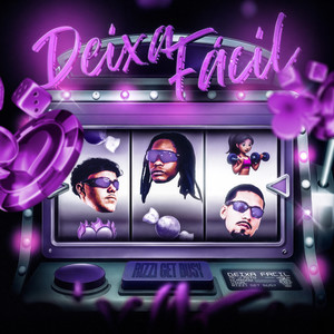 Deixa Fácil (Explicit)