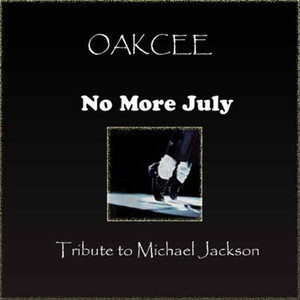 No More July (Tribute to Michael Jackson) - Single
