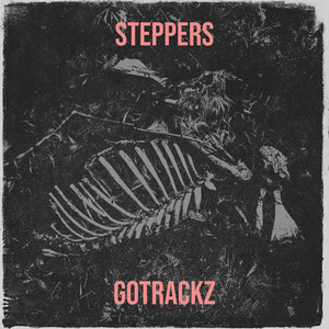 Steppers (Explicit)