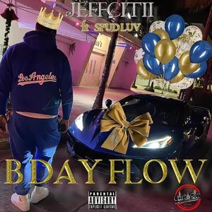 B day flow (feat. Spud Luv) [Explicit]