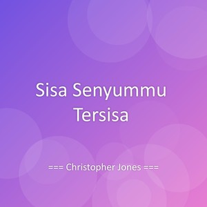 Sisa Senyummu Tersisa