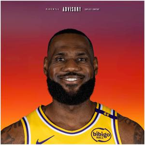 Lebron James (Explicit)