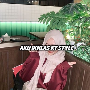 Aku Ikhlas