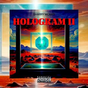 HOLOGRAM II (feat. DJ WARD 256)