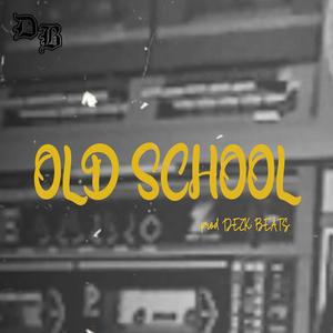 OLD SCHOOL (Freestyle Boom Bap Beat)