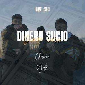 Dinero sucio (feat. Yelko & Chomini) [Explicit]