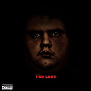 For Love (Explicit)