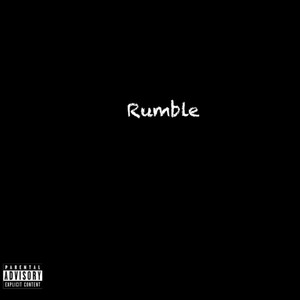 Rumble (feat. Cashmo) (Explicit)