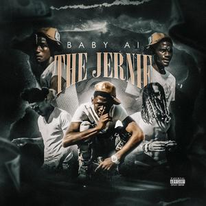 THE JERNIE (Explicit)