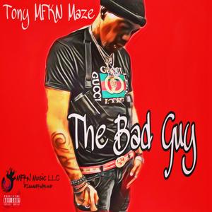 The Bad Guy (Explicit)