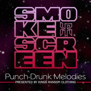 Punch-Drunk Melodies (Explicit)