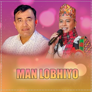 Man Lobhiyo (Live)