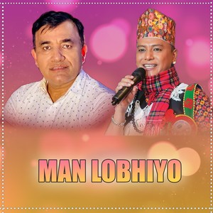 Man Lobhiyo (Live)