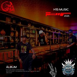 Me puse Pedo (feat. RastaMan H15, Dexam H15, Nfados H15 & Ese Oni en el Beat) (Radio Edit|Explicit)