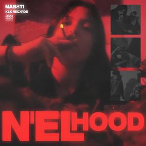 N' el Hood (Explicit)