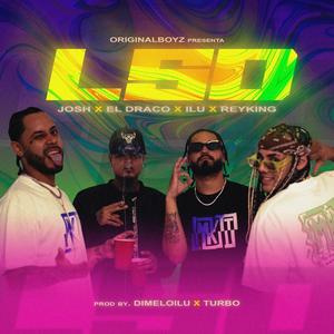 LSD (feat. Dimeloilu, Alex Ordnaje El Draco & Reyking) (Explicit)