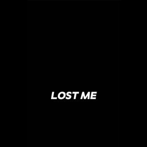 Lost Me (feat. Fuego Robby)