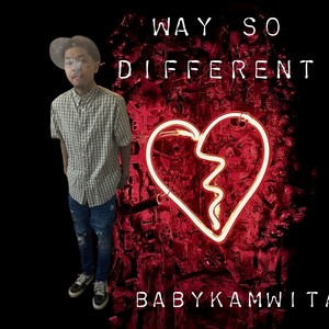 Way so different (Explicit)