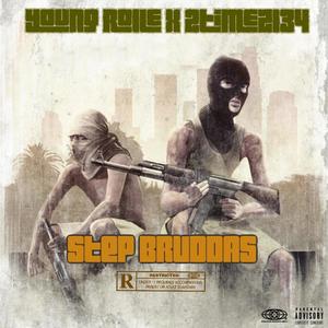 Step brudda (feat. young rolle) (Explicit)