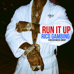 Run It up! (Explicit)