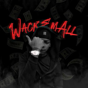 WackEmAll (Explicit)