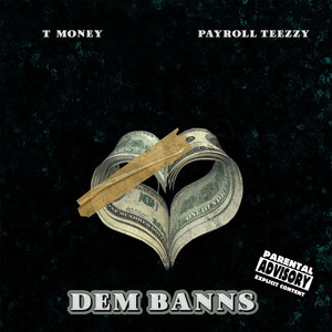 Dem Banns (Explicit)