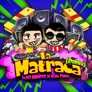 La Matraca (Remix|Explicit)