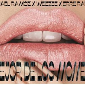 El mejor de los momentos(feat. Wezee & Erre Raptor)