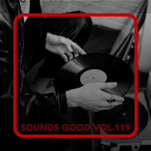 Sounds Good, Vol. 119